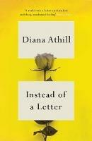 Instead of a Letter - Diana Athill - cover