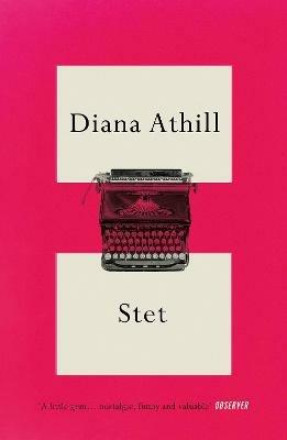Stet: An Editor's Life - Diana Athill - cover
