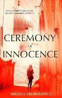 Ceremony of Innocence - Madeleine Bunting - cover