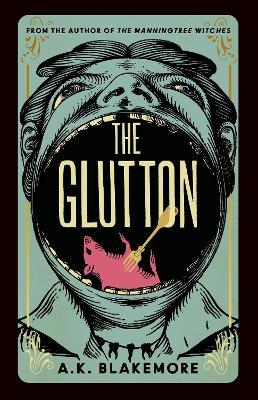 The Glutton - A. K. Blakemore - cover