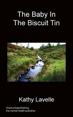 The Baby in the Biscuit Tin - Kathy Lavelle - cover