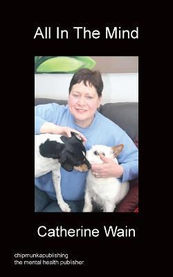 All In The Mind - Catherine Wain - cover