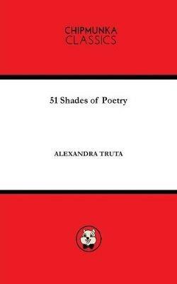 51 Shades of Poetry - Alexandra Truta - cover