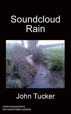 Soundcloud Rain - John Tucker - cover