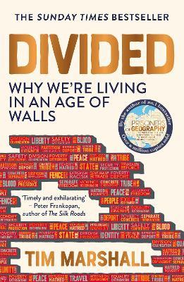 Divided: Why We're Living in an Age of Walls - Tim Marshall - cover