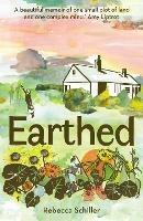 Earthed: A Memoir - Rebecca Schiller - cover