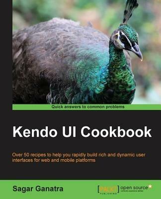 Kendo UI Cookbook - Sagar Ganatra - cover
