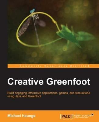 Creative Greenfoot - Michael Haungs - cover