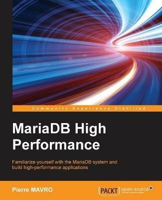 MariaDB High Performance - Pierre MAVRO - cover