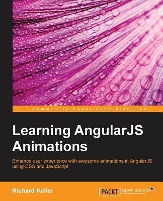 Learning AngularJS Animations - Richard Keller - cover