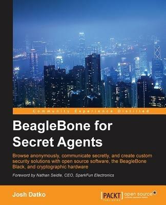 BeagleBone for Secret Agents - Josh Datko - cover