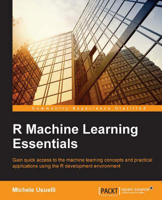 R Machine Learning Essentials - Michele Usuelli - cover