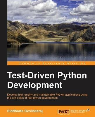 Test-Driven Python Development - Siddharta Govindaraj - cover