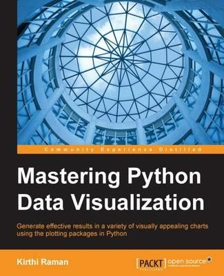 Mastering Python Data Visualization - Kirthi Raman - cover