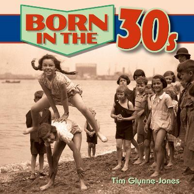 Born in the 30s - Tim Glynne-Jones - cover