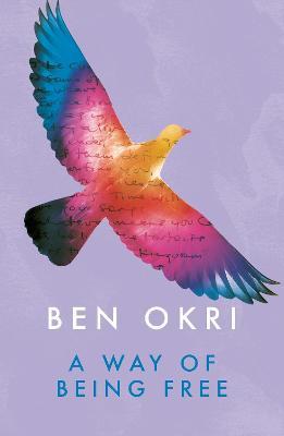 A Way of Being Free - Ben Okri - cover