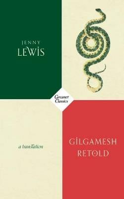 Gilgamesh Retold - Jenny Lewis - cover