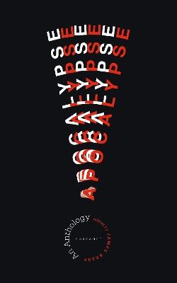 Apocalypse: An Anthology - cover