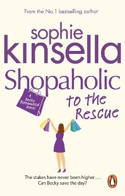 Shopaholic to the Rescue: (Shopaholic Book 8) - Sophie Kinsella - cover