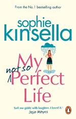 My Not So Perfect Life: A Novel
