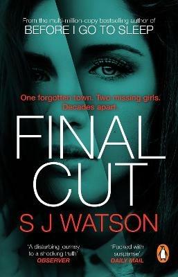 Final Cut - S J Watson - cover