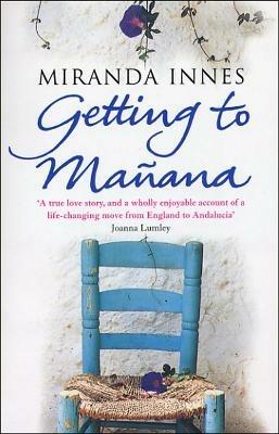 Getting To Manana - Miranda Innes - cover