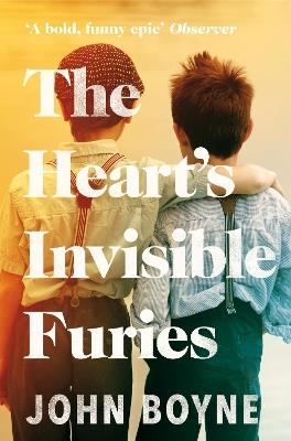 The Heart's Invisible Furies - John Boyne - cover