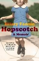 Hopscotch: A Memoir - Hilary Fannin - cover