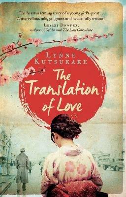 The Translation of Love - Lynne Kutsukake - cover