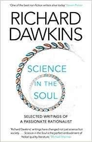 Science in the Soul: Selected Writings of a Passionate Rationalist - Richard Dawkins - cover