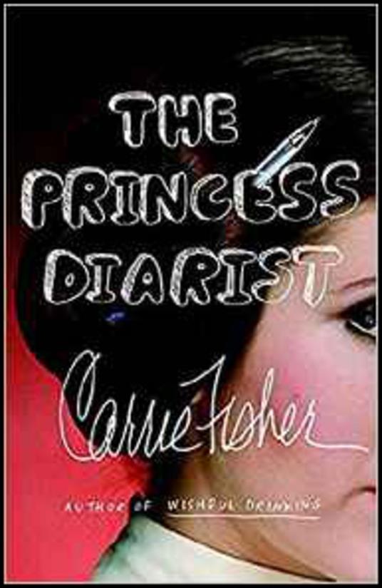 The Princess Diarist - Carrie Fisher - cover