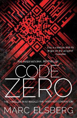 Code Zero: The unputdownable international bestselling thriller - Marc Elsberg - cover