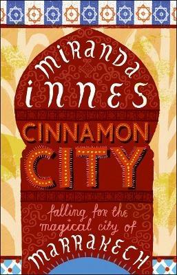 Cinnamon City - Miranda Innes - cover