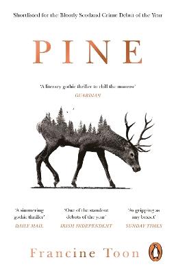 Pine: The spine-chilling Sunday Times bestseller - Francine Toon - cover