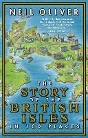 The Story of the British Isles in 100 Places