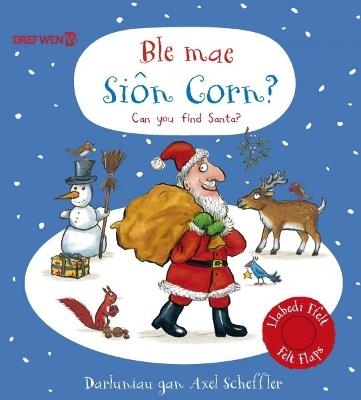 Ble mae Siôn Corn? / Can you find Santa?: Can you find Santa? - cover