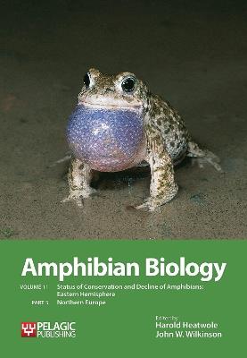 Amphibian Biology, Volume 11, Part 5: Status of Conservation and Decline of Amphibians: Eastern Hemisphere: Northern Europe - cover