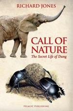 Call of Nature: The Secret Life of Dung