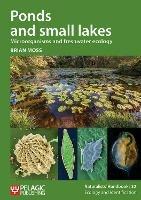 Ponds and small lakes: Microorganisms and freshwater ecology - Brian Moss - cover