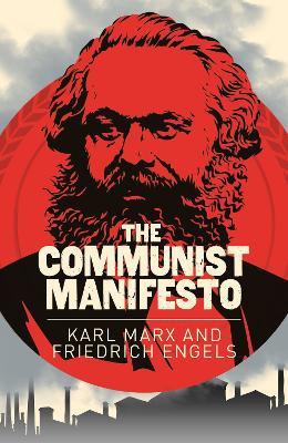 The Communist Manifesto - Karl Marx,Friedrich Engels - cover