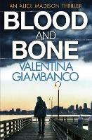 Blood and Bone - Valentina Giambanco - cover