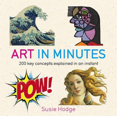 Art in Minutes - Susie Hodge - cover