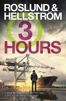 Three Hours - Anders Roslund,Boerge Hellstroem - cover