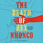 The Death of Rex Nhongo