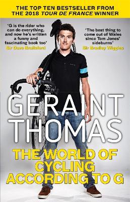 World of Cycling According to G, The - Geraint Thomas - cover