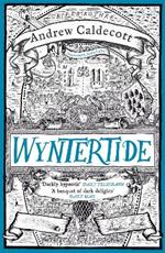 Wyntertide: Rotherweird Book II