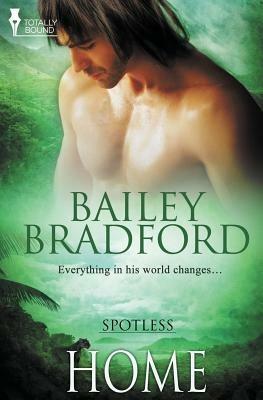 Spotless: Home - Bailey Bradford - cover