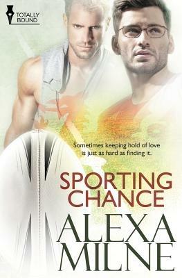 Sporting Chance - Alexa Milne - cover