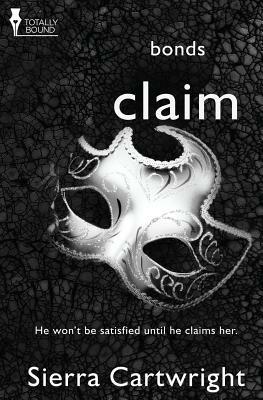 Bonds: Claim - Sierra Cartwright - cover