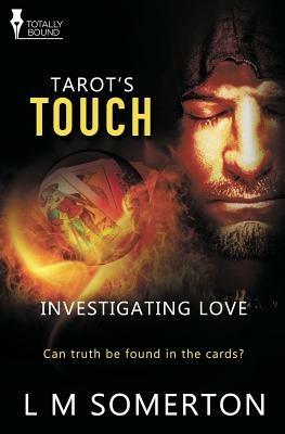 Investigating Love: Tarot's Touch - L M Somerton - cover